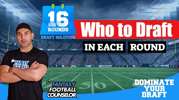 fantasy football counselor 16 rounds