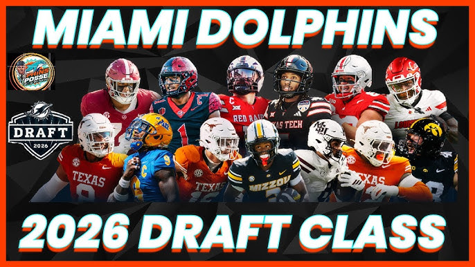 Dolphins Draft Class 2026
